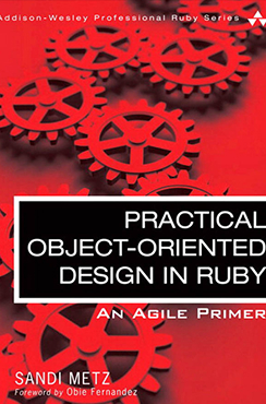 Practical object-oriented design in ruby